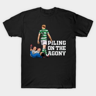 Piling On The Agony Putting On The Style Glasgow Celtic FC T-Shirt